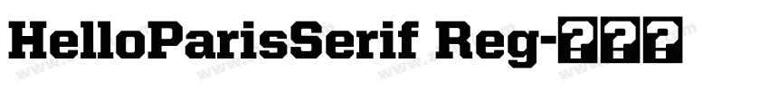 HelloParisSerif Reg字体转换